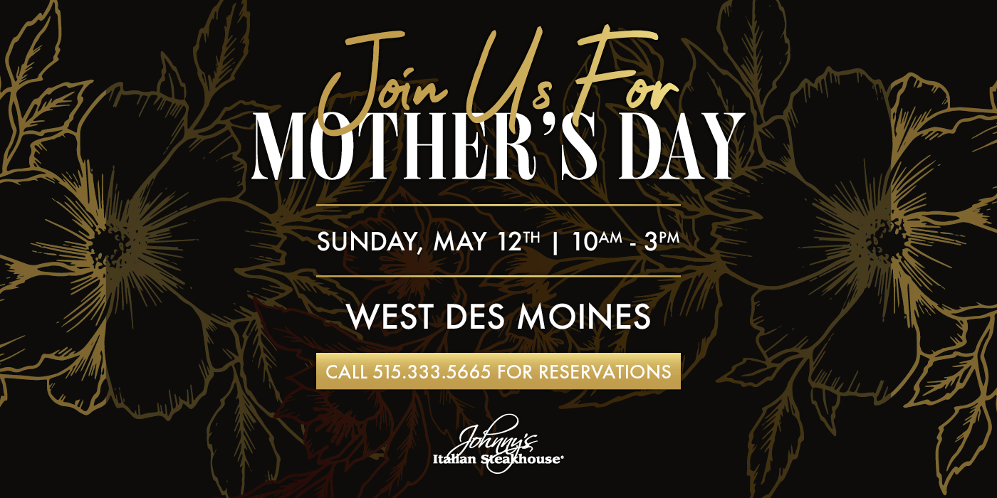 Mother's Day West Des Moines