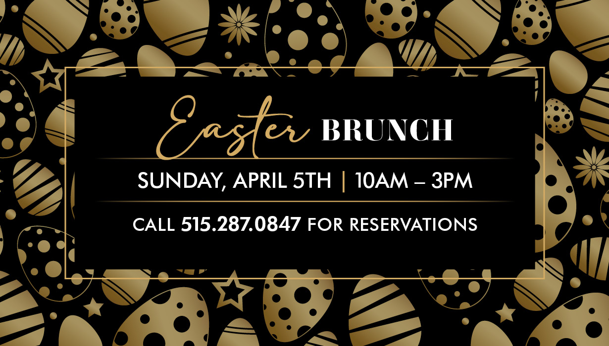 Easter Brunch Des Moines