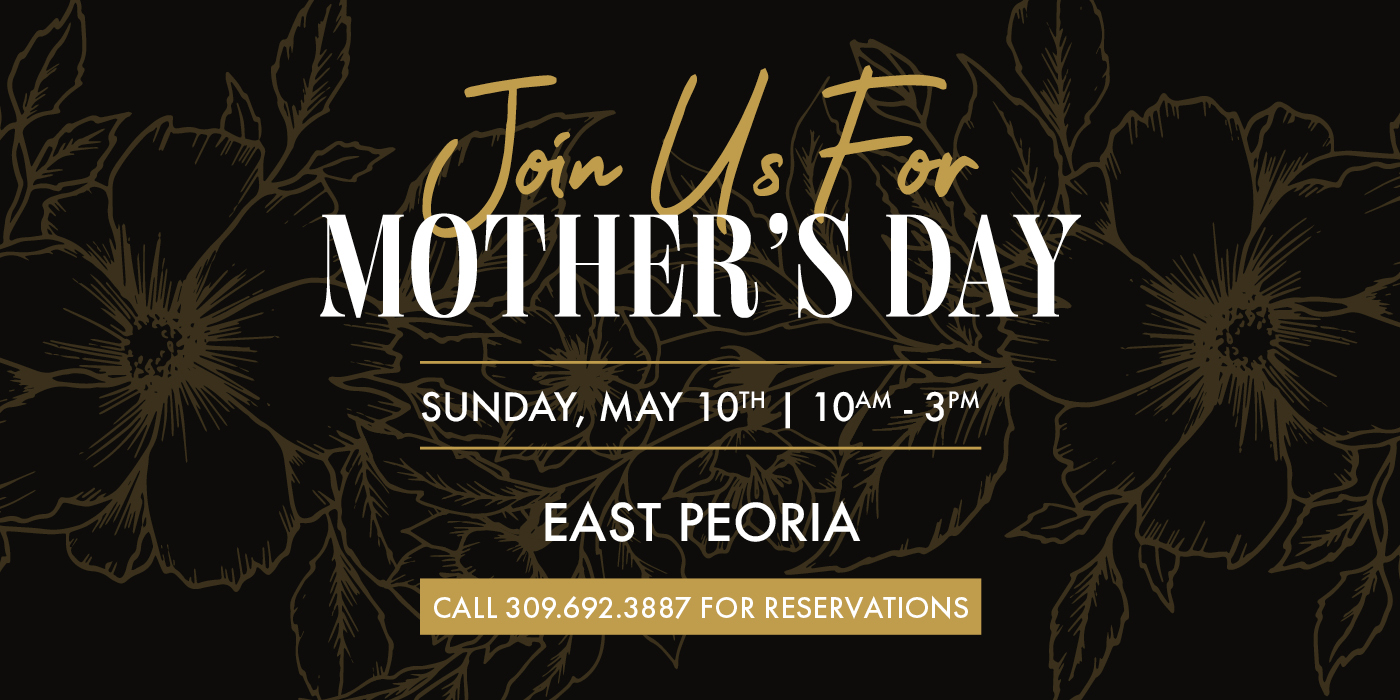 Mother's Day Brunch East Peoria