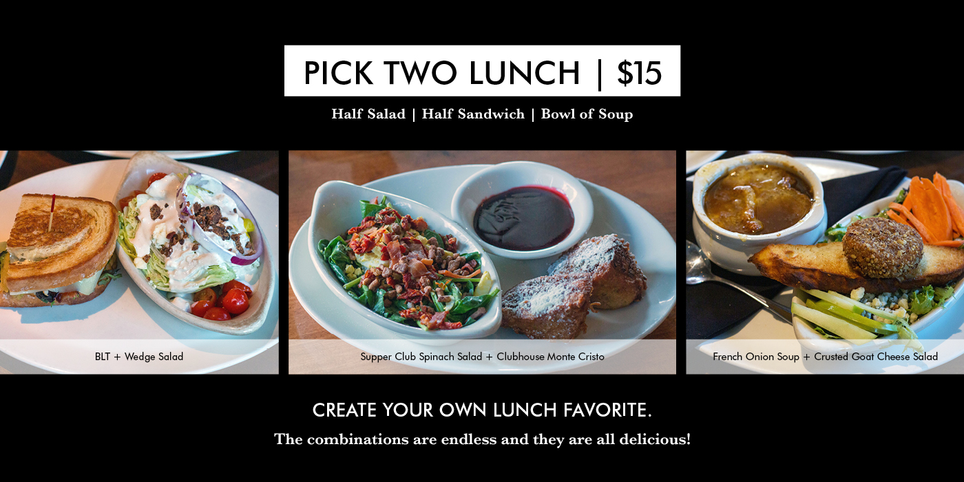 Pick 2 Lunch